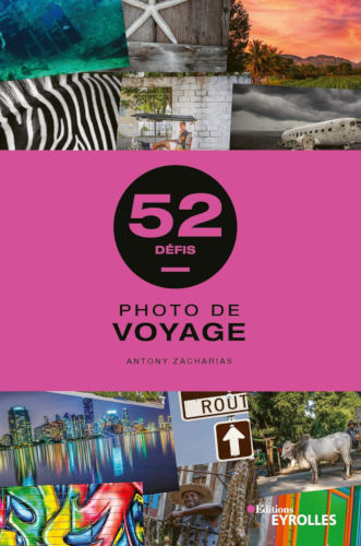 Achetez mon livre : Photo de voyage — 52 défis
